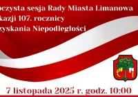 Uroczysta sesja Rady Miasta Limanowa z okazji 107. rocznicy Odzyskania przez Polskę Niepodległości - zdjęcie główne