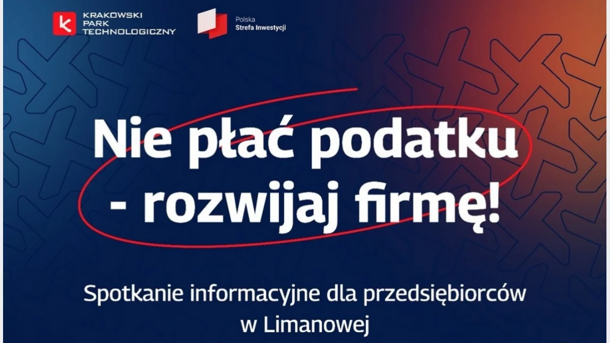 Spotkanie dla przedsiębiorców: „Nie płać podatku – rozwijaj firmę!”