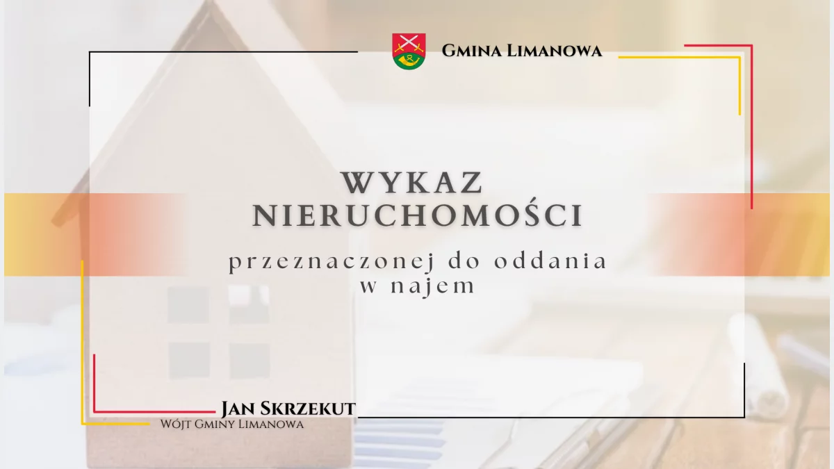 Wykaz nieruchomości przeznaczonych do oddania w najem - 19.11
