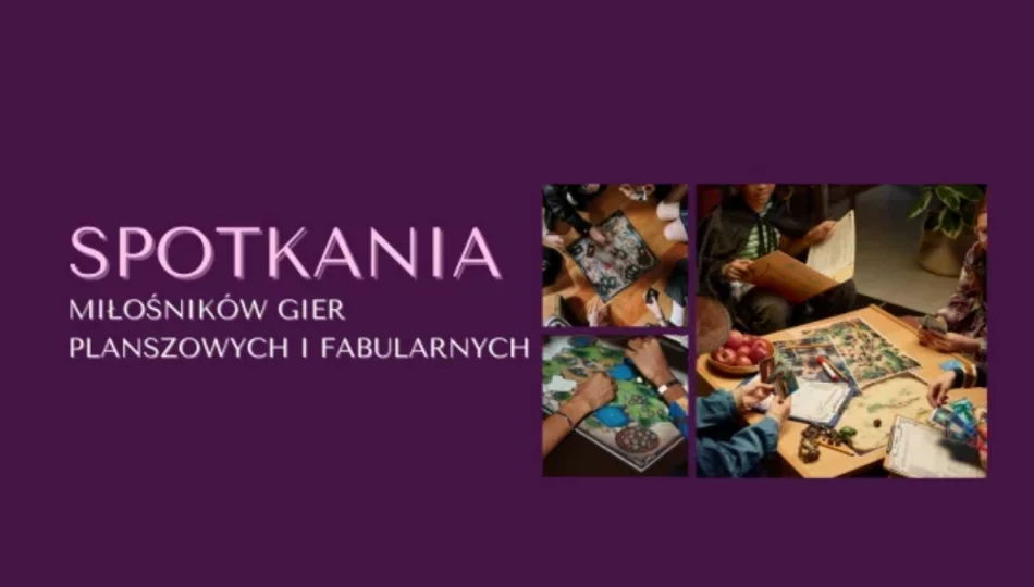 Planszówki i RPG - spotkania dla miłośników gier - zdjęcie 1