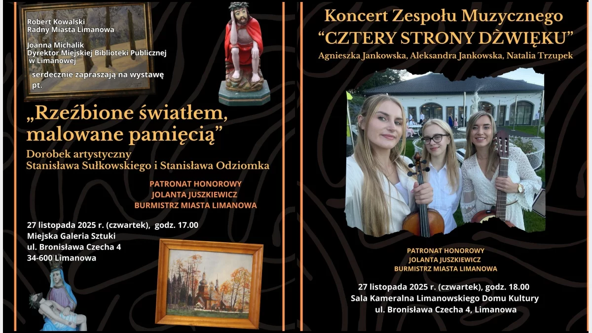 „Rzeźbione światłem, malowane pamięcią”