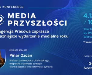 VI edycja konferencji „Media Przyszłości” już 4 grudnia w Warszawie - zdjęcie główne