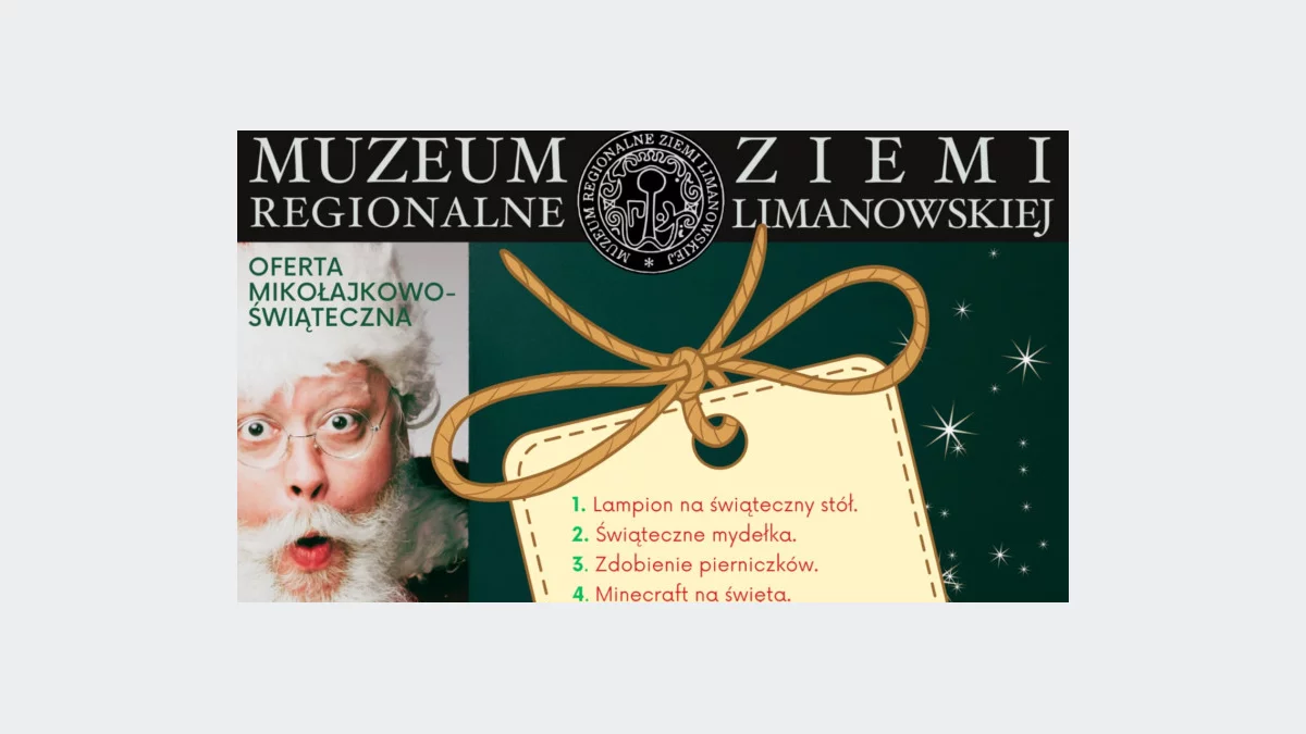 Mikołajkowo-Świąteczne Warsztaty w Muzeum Ziemi Limanowskiej