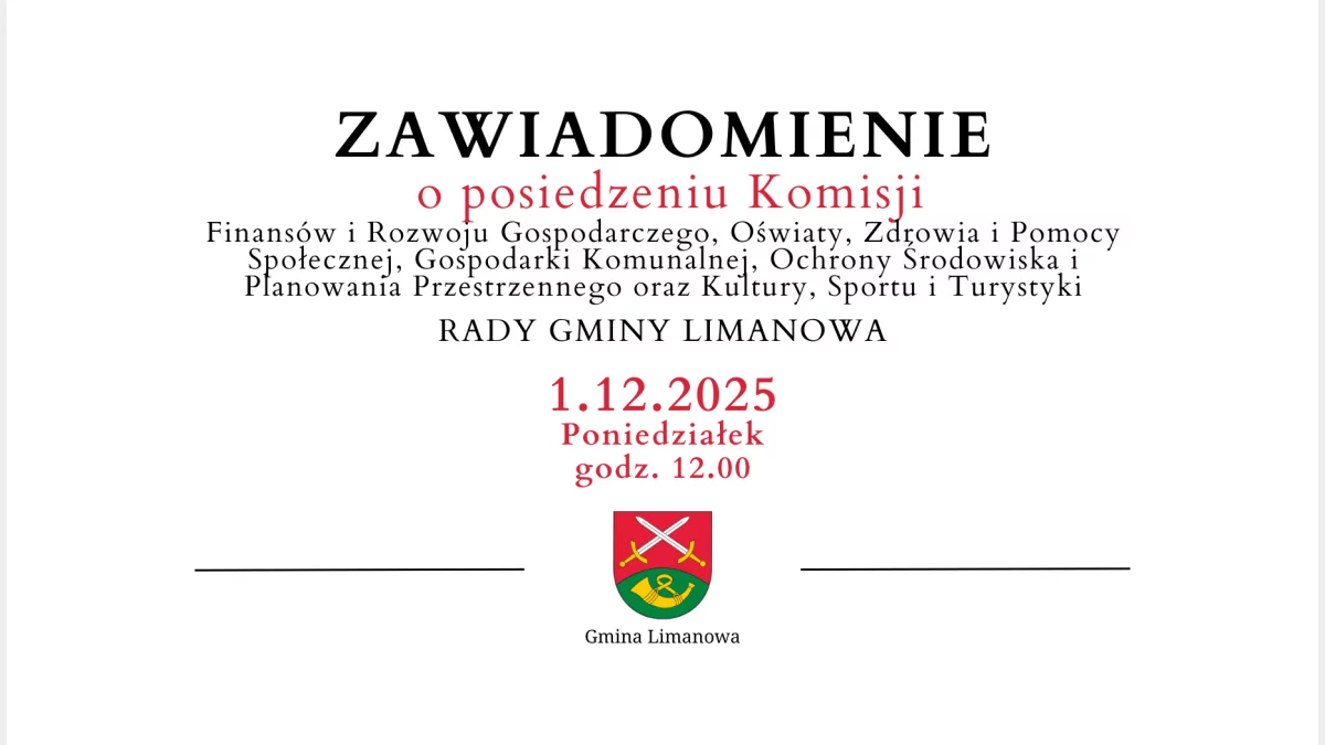 Zawiadomienie o posiedzeniu Komisji Rady Gminy Limanowa - 1.12