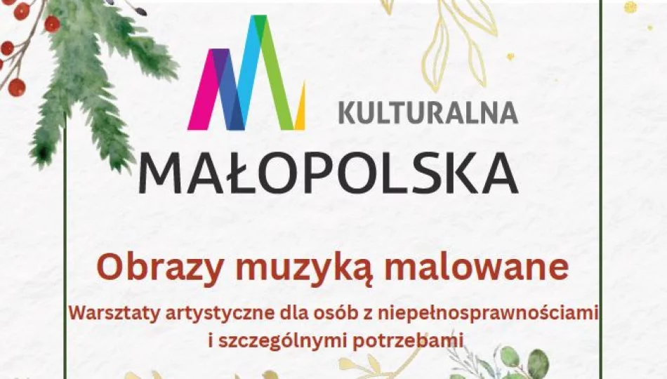 Wolne miejsca na warsztaty „Obrazy Muzyką Malowane” – zapraszamy do udziału!  - zdjęcie 1