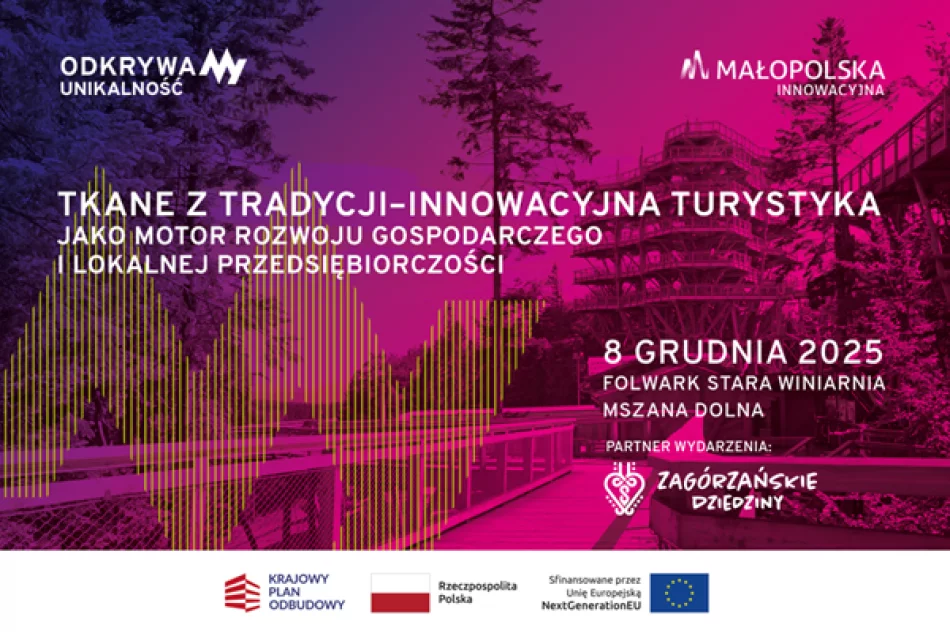 8 grudnia finał tegorocznego cyklu konferencji „Innowacyjna Małopolska”! ZapraszaMY! - zdjęcie 2