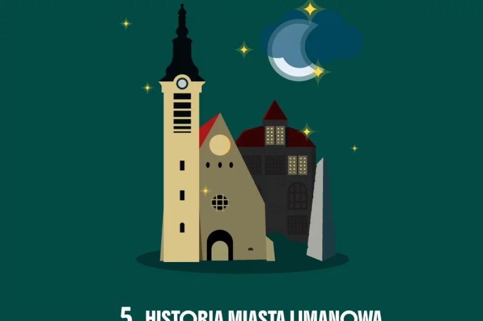 W Limanowej powstaje Limanowski Szlak Nafty! - zdjęcie 8