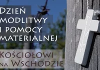 Dzień modlitwy i pomocy materialnej Kościołowi na Wschodzie - zdjęcie główne