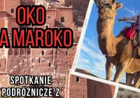 Maroko w LDK. Podróżniczy wieczór z Agnieszką Wasztyl - zdjęcie główne