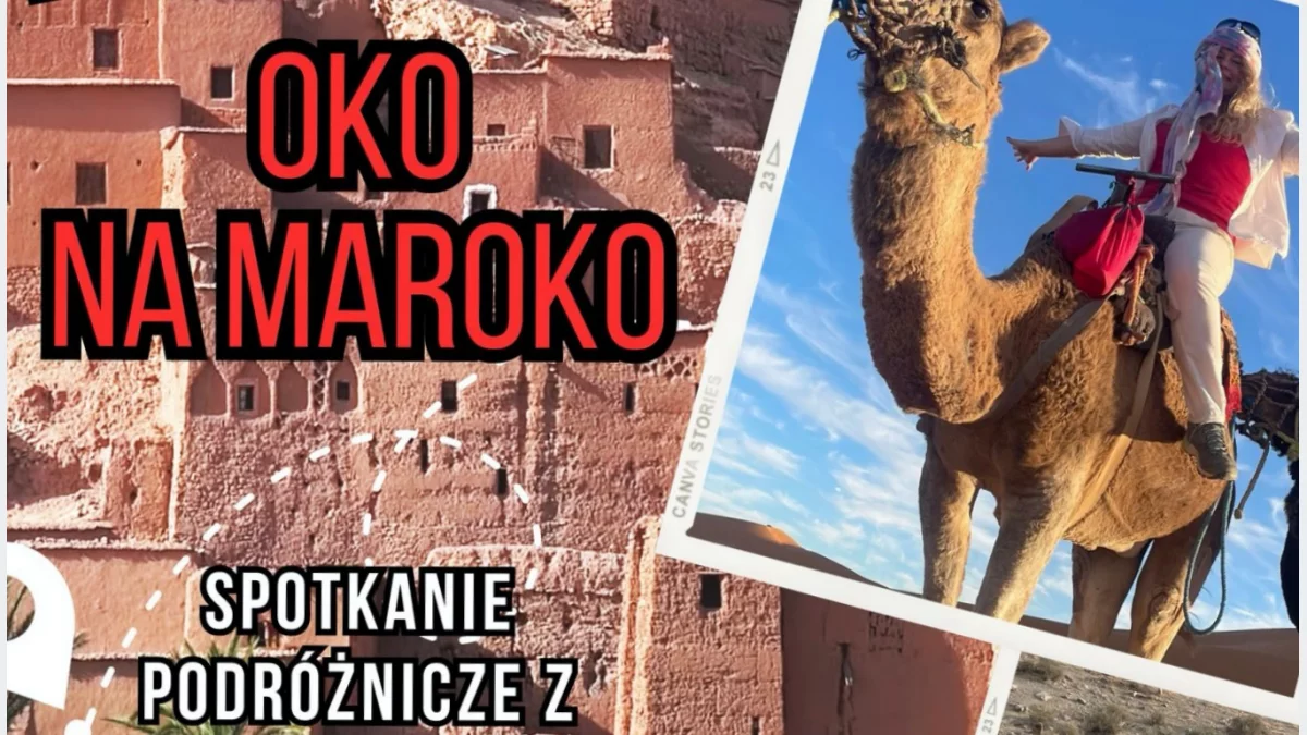 Maroko w LDK. Podróżniczy wieczór z Agnieszką Wasztyl