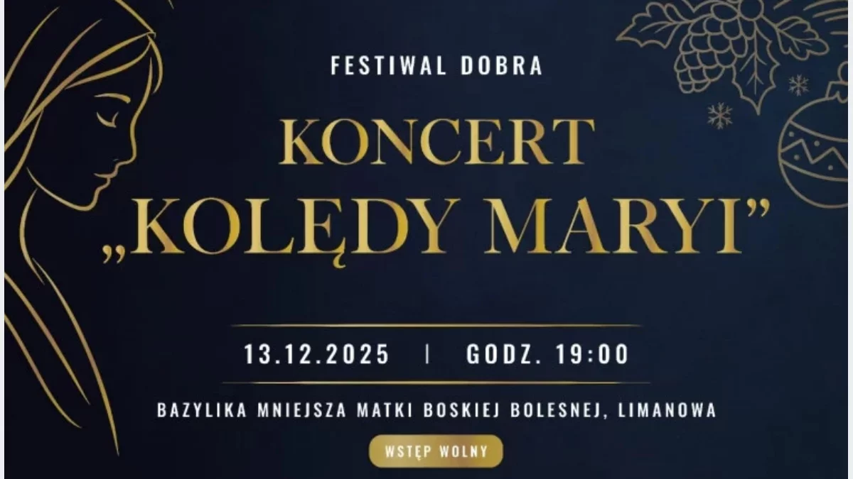 „Kolędy Maryi” w bazylice - świąteczny koncert 