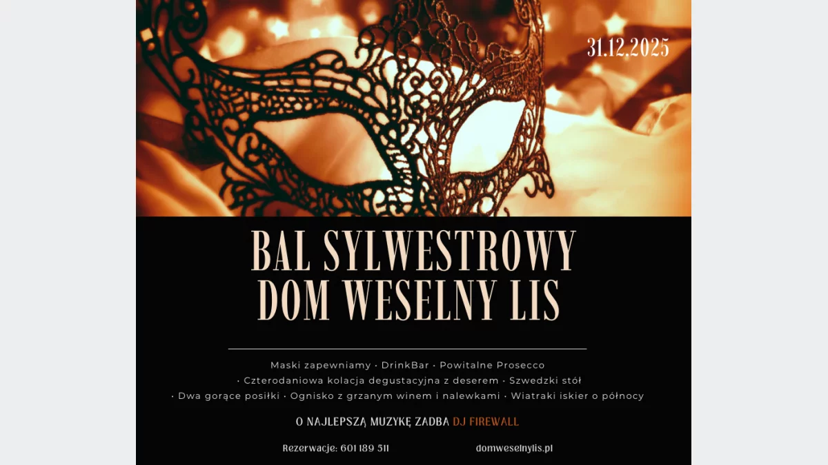 Bal Sylwestrowy w Domu Weselnym LIS