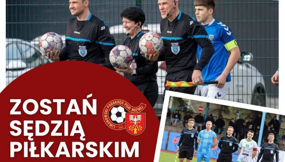 Nowa perspektywa futbolu. Kolegium Sędziów Limanowa rozpoczyna nabór na kurs sędziowski - zdjęcie 1