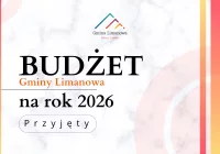 BUDŻET GMINY LIMANOWA na 2026 r. - zdjęcie główne
