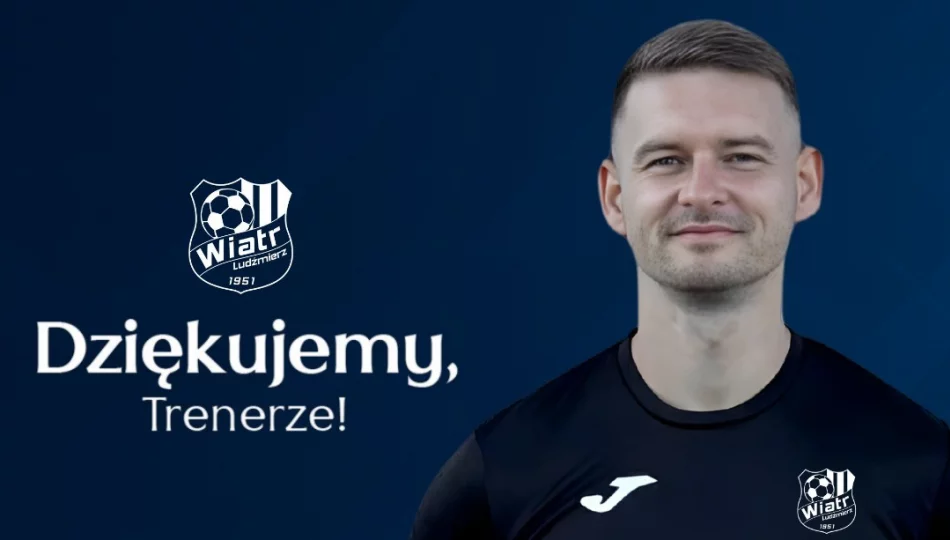 Wiatr bez trenera. Znany w regionie szkoleniowiec odchodzi. - zdjęcie 1