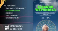 "Eleanor wspaniała" w styczniowym Kinie dla Pań! - zdjęcie 2