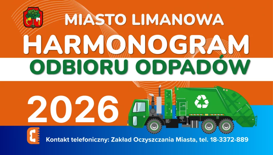 Nowy harmonogram odbioru odpadów na terenie Miasta Limanowa w 2026 roku! - zdjęcie 1