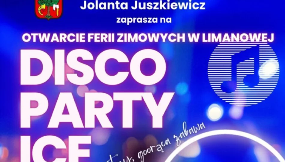 W LIMANOWEJ ROZPOCZNIEMY FERIE Z WIELKIM PRZYTUPEM! Gorące rytmy na lodzie! - zdjęcie 1