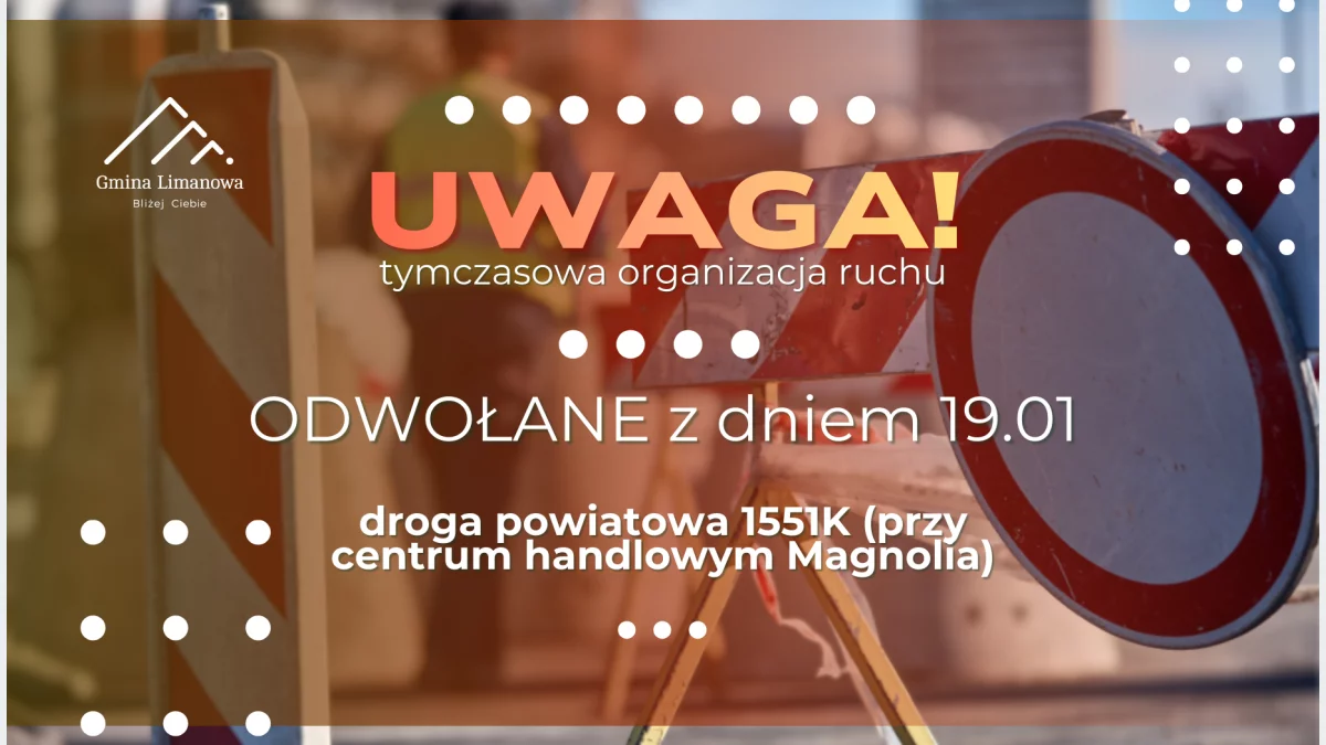 Stała organizacja ruchu na drodze powiatowej 1551K przywrócona z dniem 19.01