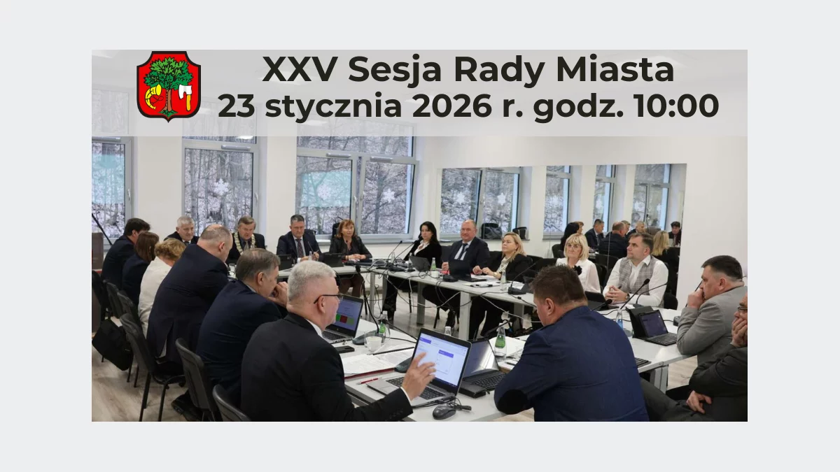 Obrady sesji Rady Miasta – 23 stycznia godz.10:00