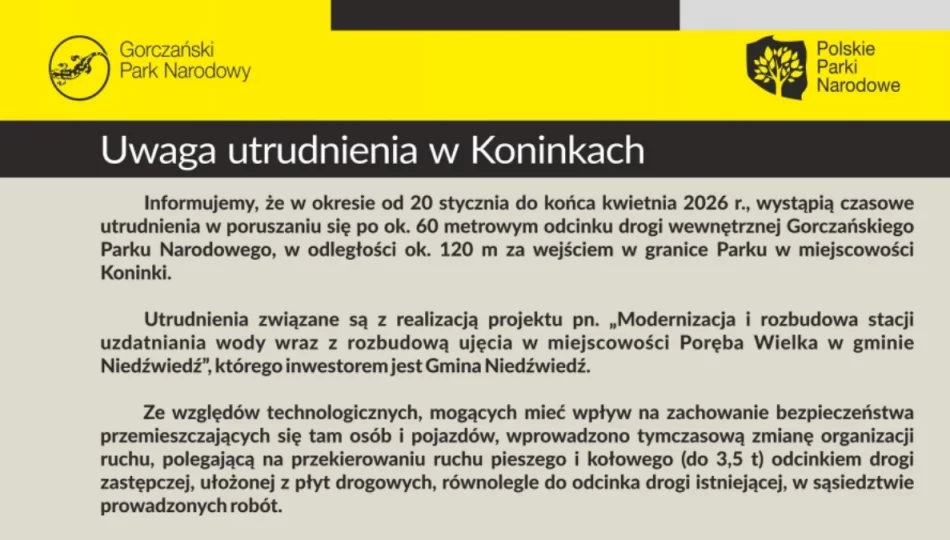 Uwaga na utrudnienia - inwestycja przy granicy Parku - zdjęcie 1