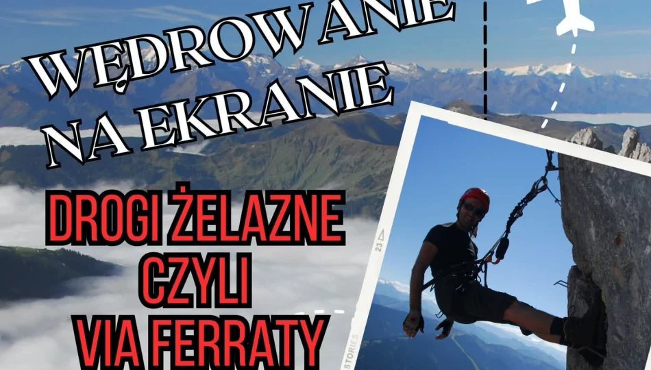 Alpejskie „żelazne drogi” na ekranie - zdjęcie 1