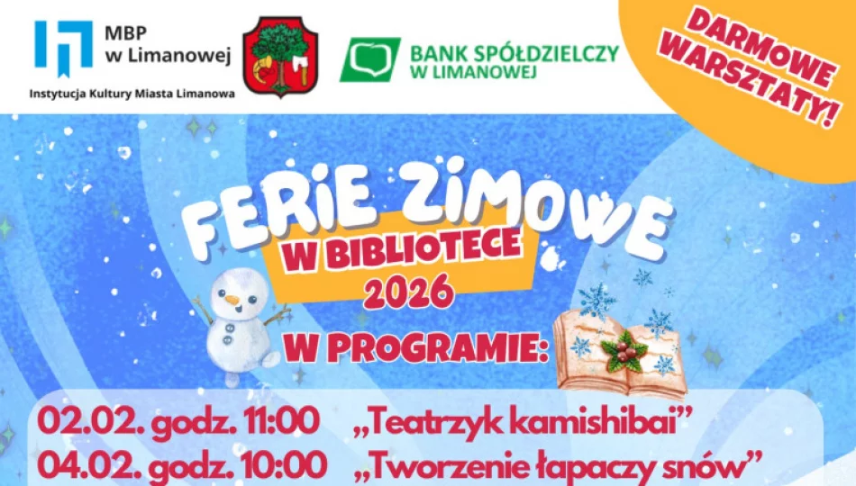 Spędź ferii zimowe w Miejskiej Bibliotece Publicznej ! – w programie m.in. kreatywne warsztaty edukacyjne - zdjęcie 1