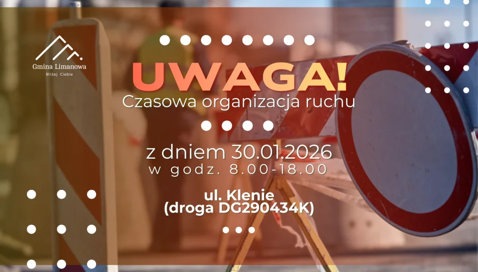 Czasowa organizacja ruchu na drodze DG290434K (ul. Klenie) dnia 30.01 - zdjęcie 1