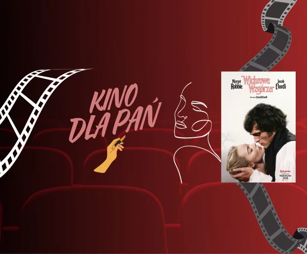 "Wichrowe wzgórza" w lutowym Kinie dla Pań! - Zdjęcie główne