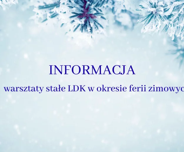 Zajęcia stałe w okresie ferii zimowych - informacja - Zdjęcie główne