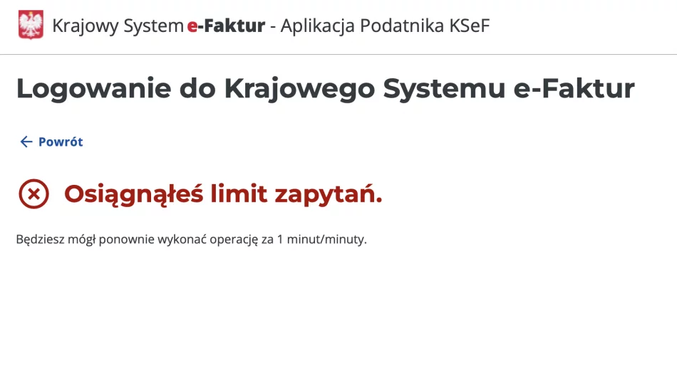 KSeF działa(ł). Osiągnąłeś limit zapytań” na dzień dobry - zdjęcie 1
