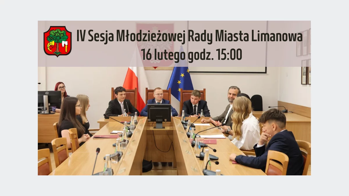 16 lutego godz. 15:00 – IV Sesja Młodzieżowej Rady Miasta Limanowa