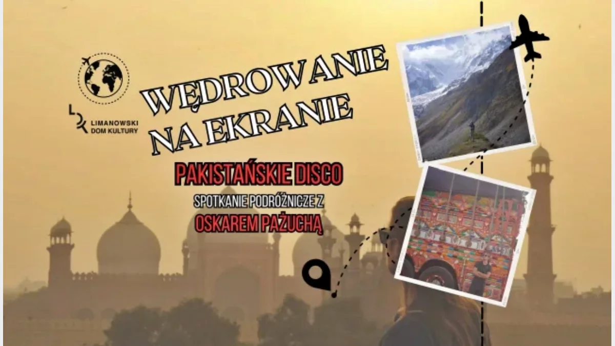 Spotkanie podróżnicze w Limanowskim Domu Kultury