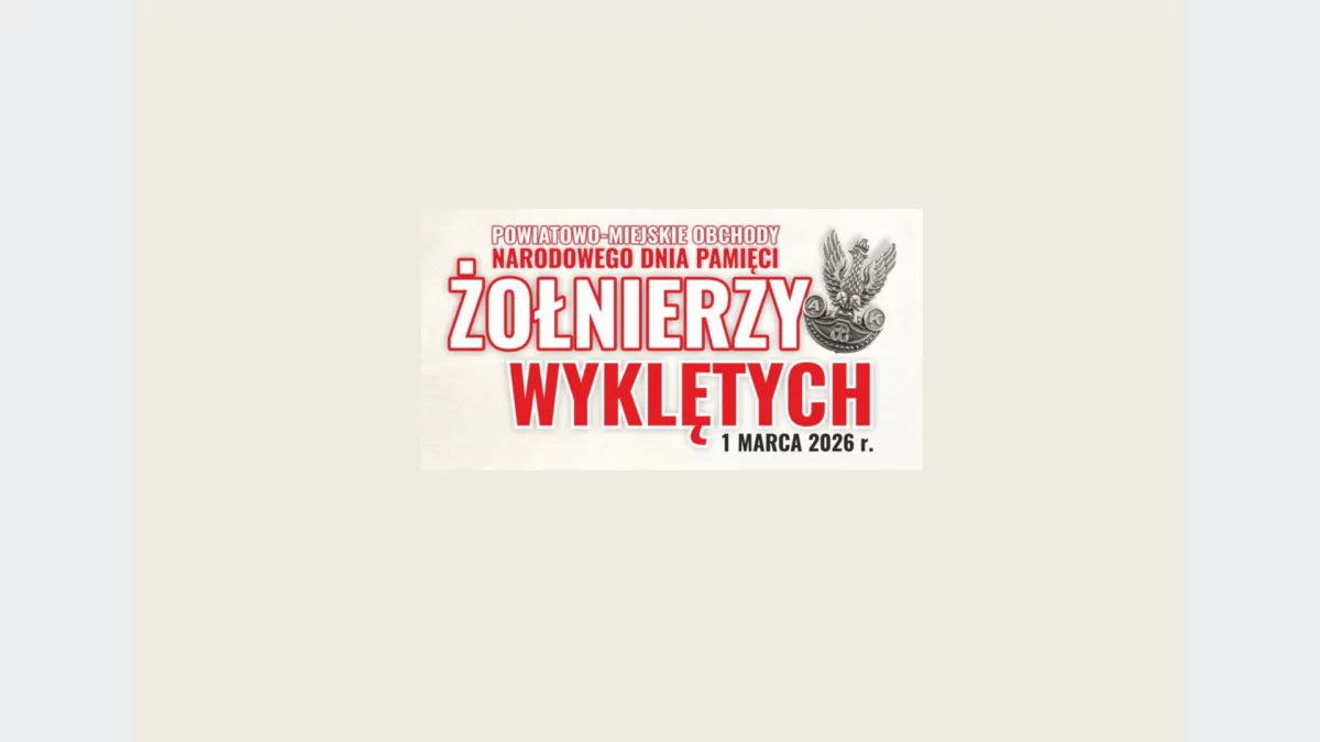 Powiatowo-Miejskie obchody Narodowego Dnia Pamięci Żołnierzy Wyklętych