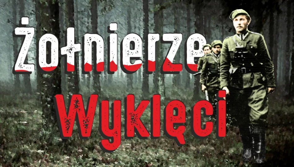 ​​Dziś Narodowy Dzień Pamięci Żołnierzy Wyklętych - zdjęcie 1