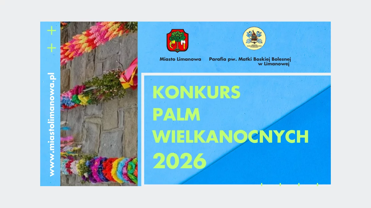Wielkanocna tradycja w sercu Limanowej – rusza Konkurs Palm 2026!