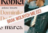 BRAK WOLNYCH MIEJSC! WYJĄTKOWY KONCERT NA DZIEŃ KOBIET! W LIMANOWEJ WYSTĄPI DOMINIK DUDEK! - zdjęcie główne