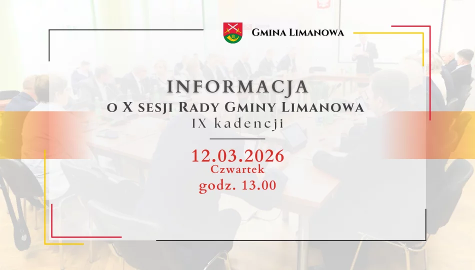 Informacja o X sesji Rady Gminy Limanowa IX kadencji - zdjęcie 1