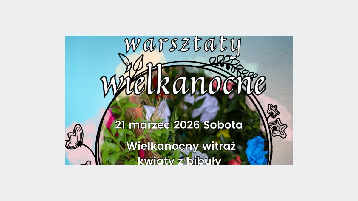 Warsztaty Wielkanocne dla dzieci w Muzeum Regionalnym Ziemi Limanowskiej