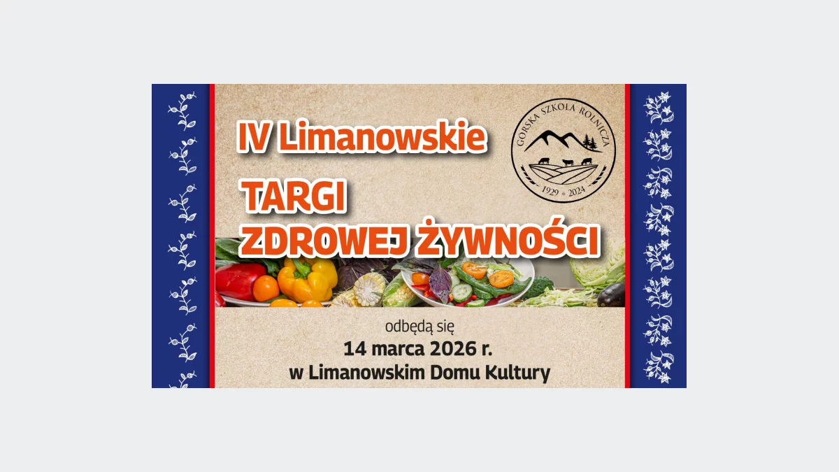 IV Limanowskie Targi Żywności - ZAPROSZENIE