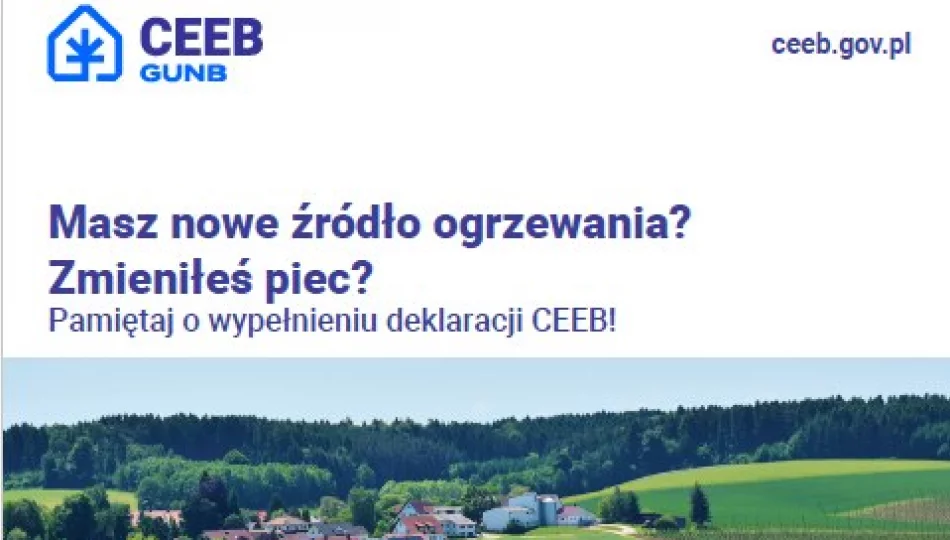 Przypomnienie o obowiązku złożenia deklaracji CEEB - zdjęcie 1