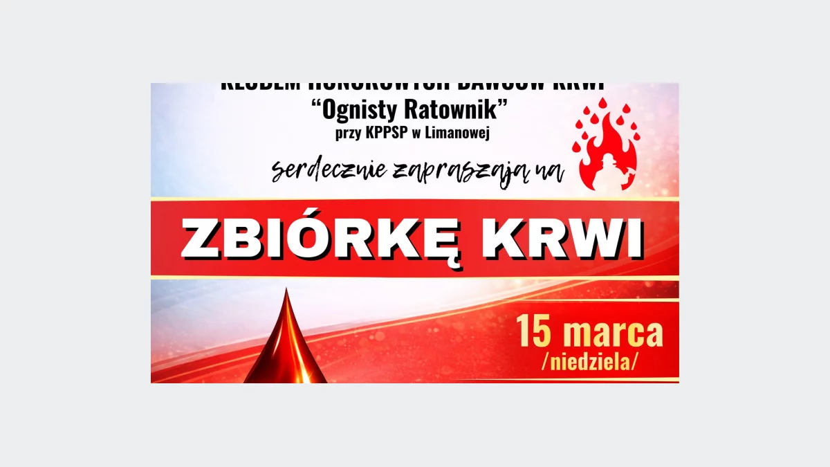 15 marca – I Zbiórka Krwi 2026 w OSP Limanowa