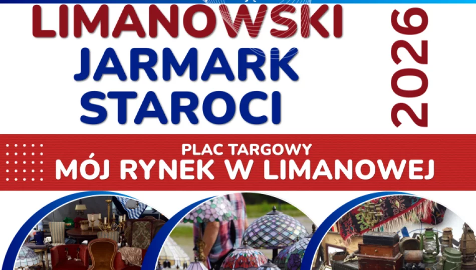 Limanowski Jarmark Staroci – zaproszenie dla wystawców i odwiedzających - zdjęcie 1