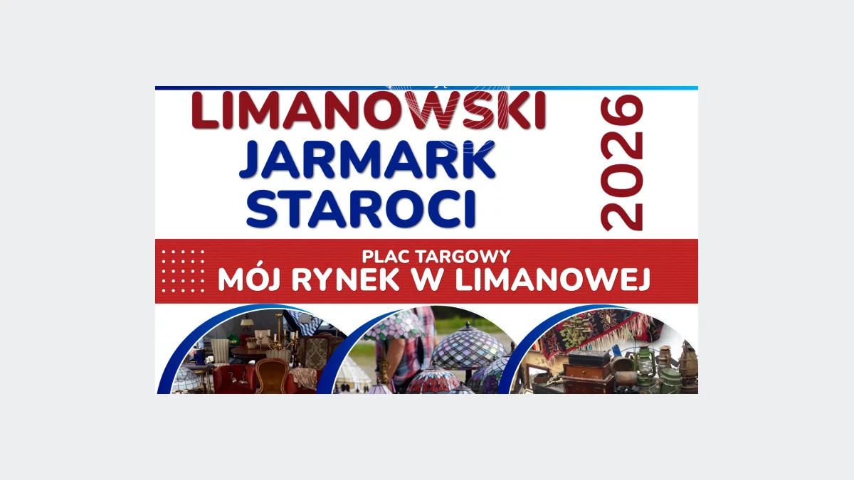 Limanowski Jarmark Staroci – zaproszenie dla wystawców i odwiedzających
