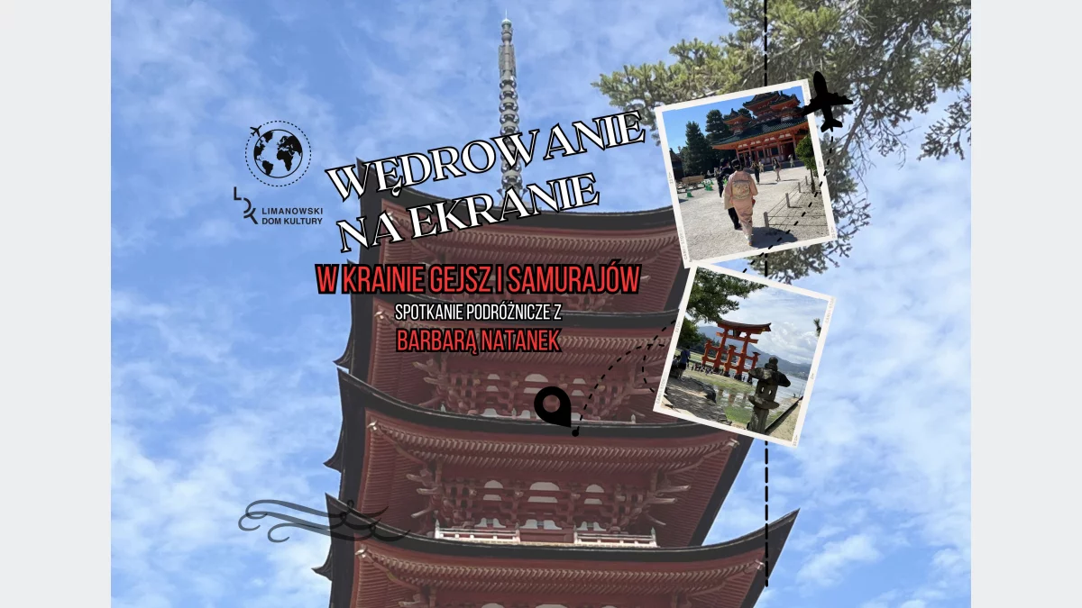 27 marca udamy się do krainy gejsz i samurajów w cyklu "Wędrowanie na ekranie"