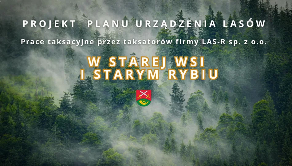 Prace taksacyjne przez taksatorów firmy LAS-R sp. z o.o. w Starej Wsi i Starym Rybiu - zdjęcie 1