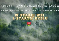 Prace taksacyjne przez taksatorów firmy LAS-R sp. z o.o. w Starej Wsi i Starym Rybiu - zdjęcie główne