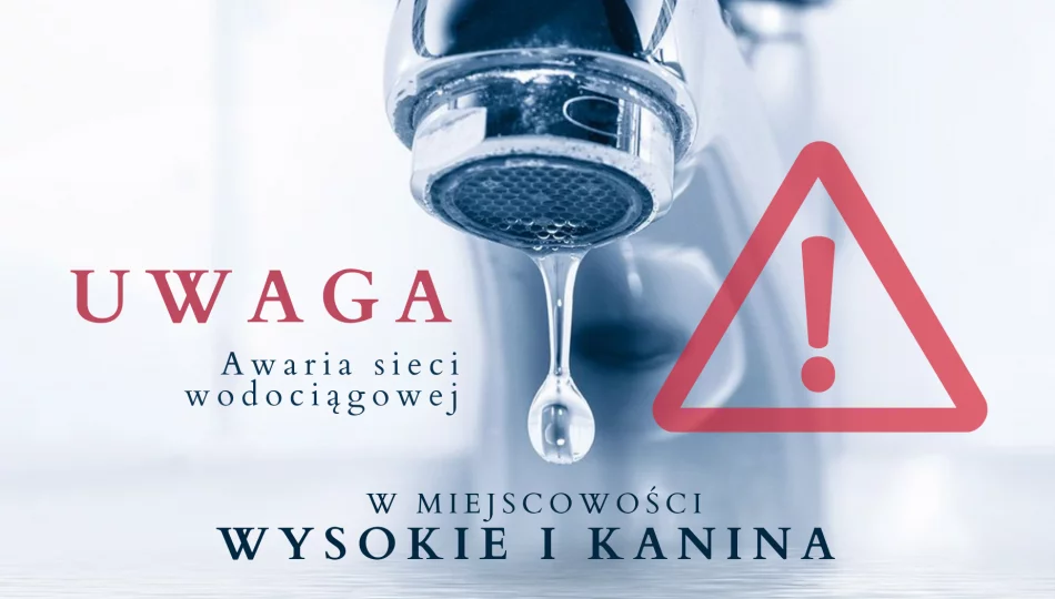 Awaria sieci wodociągowej w Wysokiem i Kaninie - zdjęcie 1