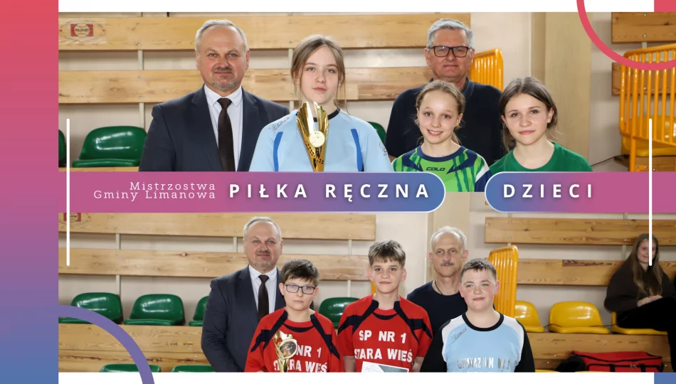 Rupniów i Stara Wieś Mistrzami Piłki Ręcznej Dzieci - zdjęcie 1