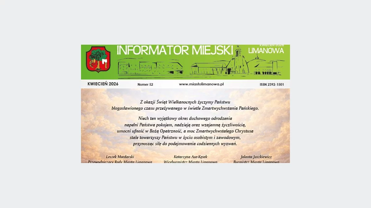 Kwietniowy numer Informatora Miejskiego z życzeniami Wielkanocnymi od władz Miasta Limanowa